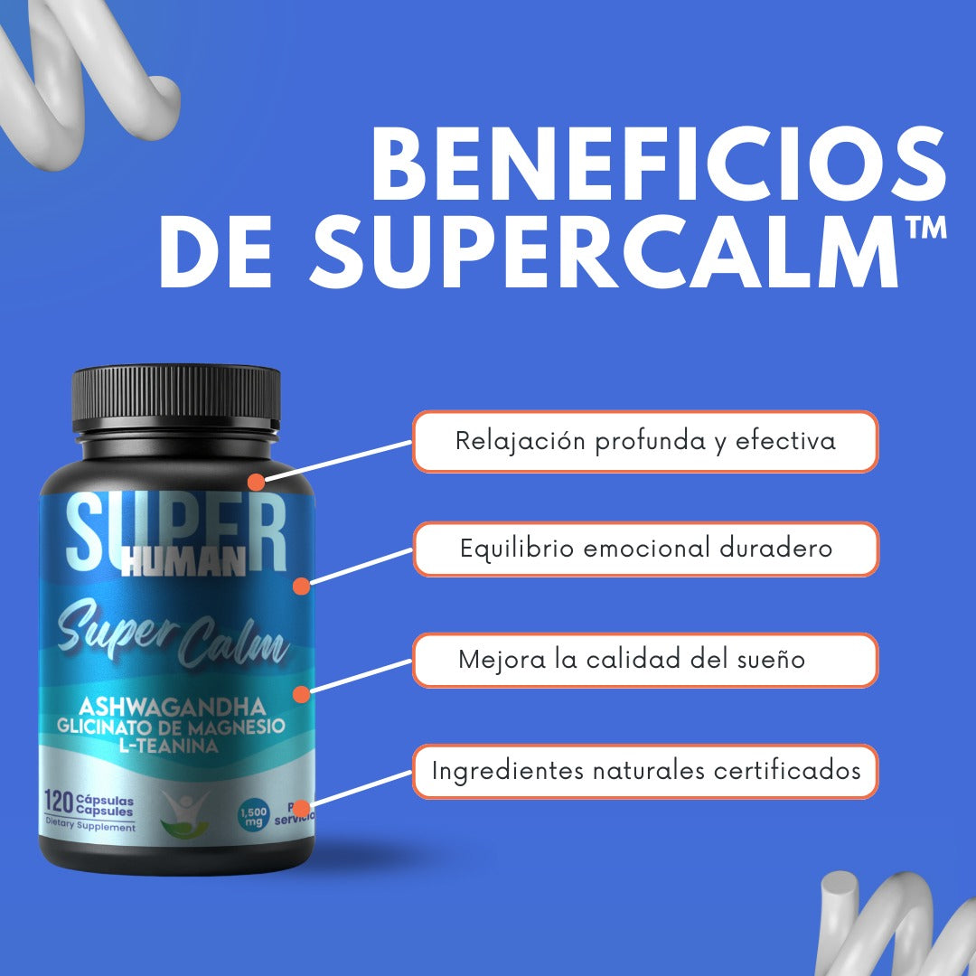 Super Calm™ - Cápsulas de L-Teanina, Ashwagandha y Glicinato de Magnesio Reduce el Cortisol Relajación y Enfoque Total, 100% Natural (120 Cápsulas) - SuperHuman™"